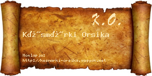 Késmárki Orsika névjegykártya